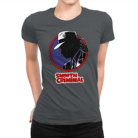 Smooth Criminal - Best Seller - Womens Premium T-Shirts RIPT Apparel Small / Heavy Metal