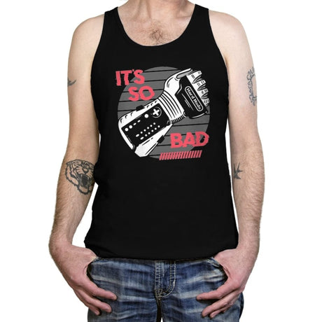 So Bad - Tanktop Tanktop RIPT Apparel X-Small / Black
