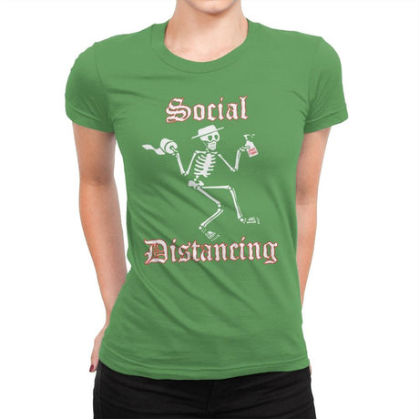 Social Distancing - Womens Premium T-Shirts RIPT Apparel Small / Kelly