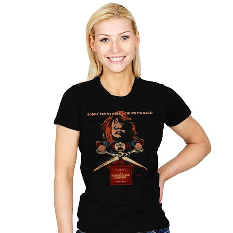 Sorry Pennywise... Chucky's Back! - Womens T-Shirts RIPT Apparel
