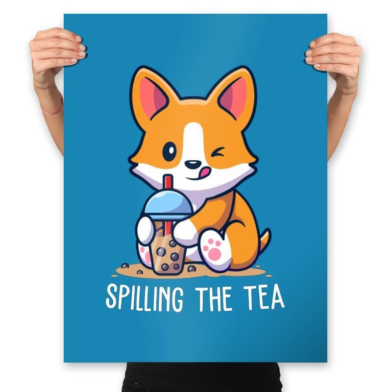 Spill The Tea - Prints Posters RIPT Apparel 18x24 / Sapphire