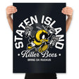 Staten Island Killer Bees - Prints Posters RIPT Apparel 18x24 / Black