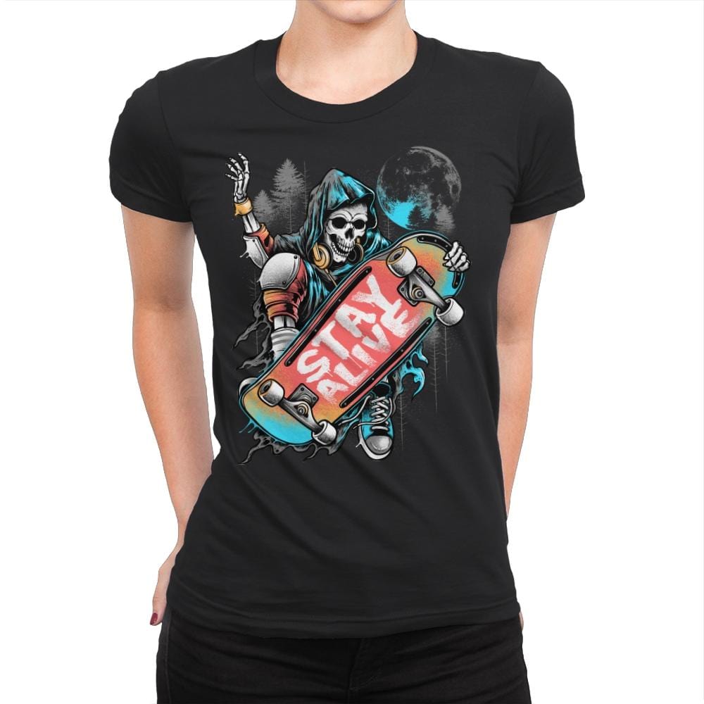 Stay Alive - Womens Premium T-Shirts RIPT Apparel Small / Black