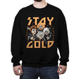 Stay Gold - Crew Neck Sweatshirt Crew Neck Sweatshirt RIPT Apparel Small / Black