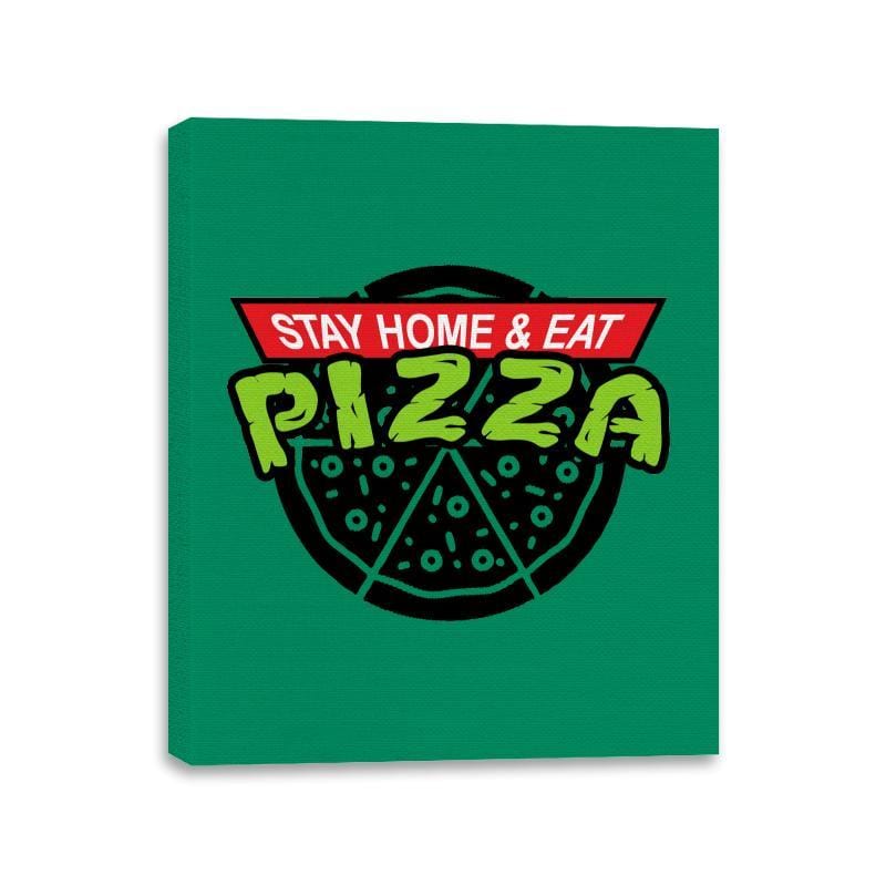 Stay Home And Eat Pizza - Canvas Wraps Canvas Wraps RIPT Apparel 11x14 / Kelly