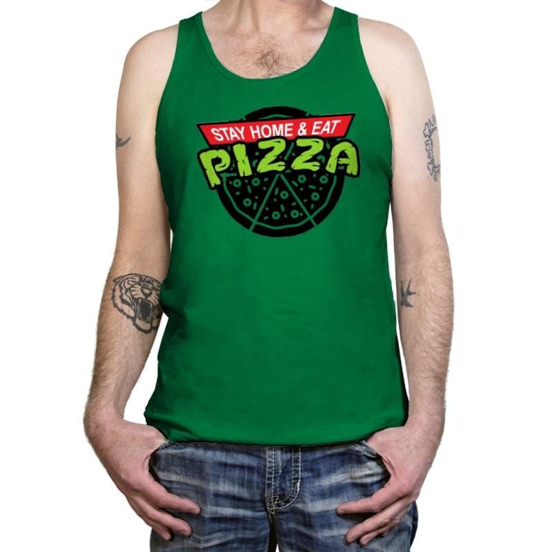 Stay Home And Eat Pizza - Tanktop Tanktop RIPT Apparel X-Small / Kelly