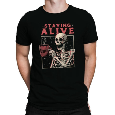 Staying Alive - Mens Premium T-Shirts RIPT Apparel Small / Black
