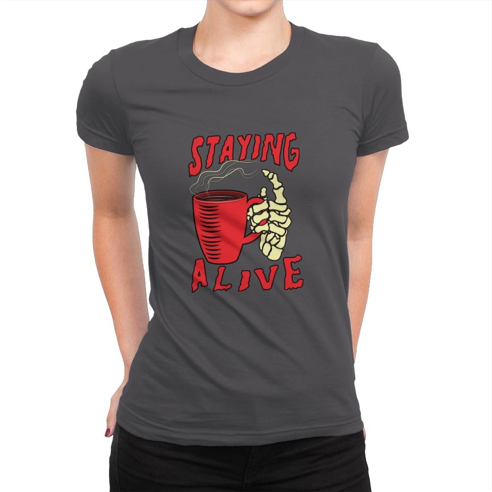 Staying Alive With Coffee - Womens Premium T-Shirts RIPT Apparel Small / Heavy Metal