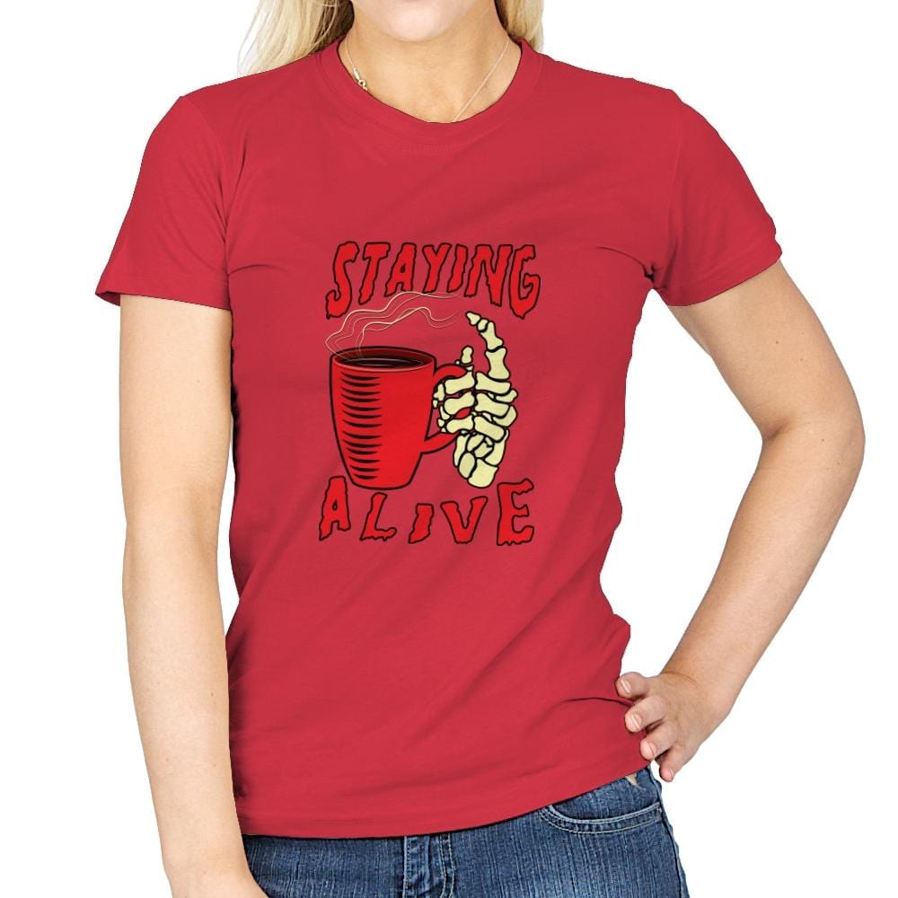 Staying Alive With Coffee - Womens T-Shirts RIPT Apparel Small / Red