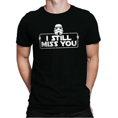 Still Miss You - Mens Premium T-Shirts RIPT Apparel Small / Black