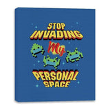 Stop Invading my Personal Space - Canvas Wraps Canvas Wraps RIPT Apparel 16x20 / Royal