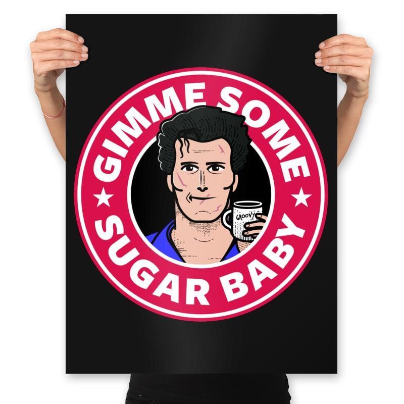 Sugar Baby - Prints Posters RIPT Apparel 18x24 / Black