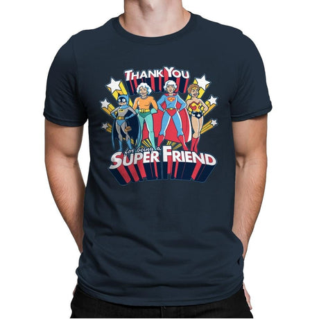 Super Friend - Anytime - Mens Premium T-Shirts RIPT Apparel Small / Indigo