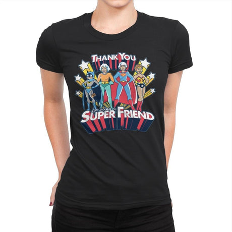 Super Friend - Anytime - Womens Premium T-Shirts RIPT Apparel Small / Black