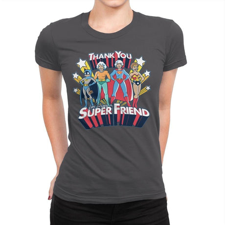 Super Friend - Anytime - Womens Premium T-Shirts RIPT Apparel Small / Heavy Metal