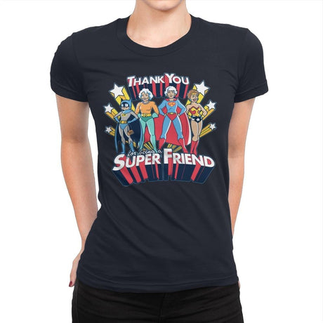 Super Friend - Anytime - Womens Premium T-Shirts RIPT Apparel Small / Navy