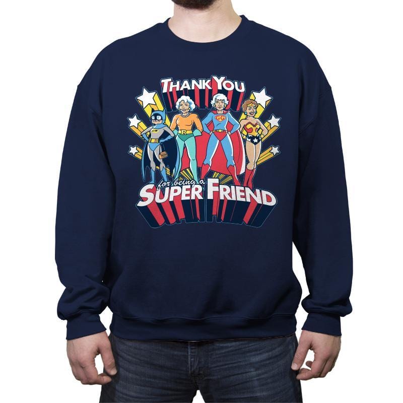 Super Friend - Crew Neck Sweatshirt Crew Neck Sweatshirt RIPT Apparel
