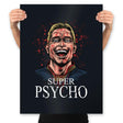 Super Psycho - Prints Posters RIPT Apparel 18x24 / Black