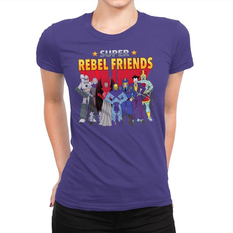 Super Rebel Friends - Womens Premium T-Shirts RIPT Apparel Small / Purple Rush