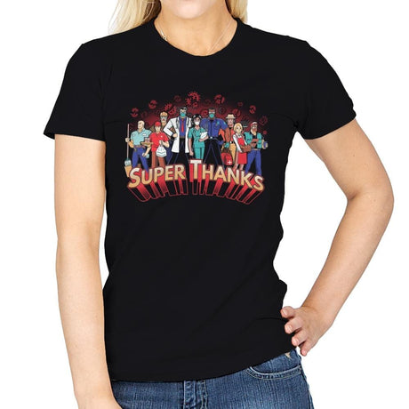 Super Thanks - Womens T-Shirts RIPT Apparel Small / Black