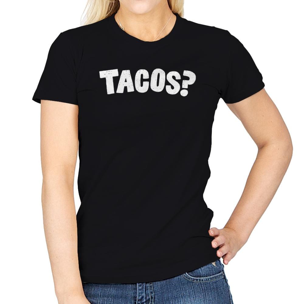 Tacos Anyone? - Womens T-Shirts RIPT Apparel Small / Black