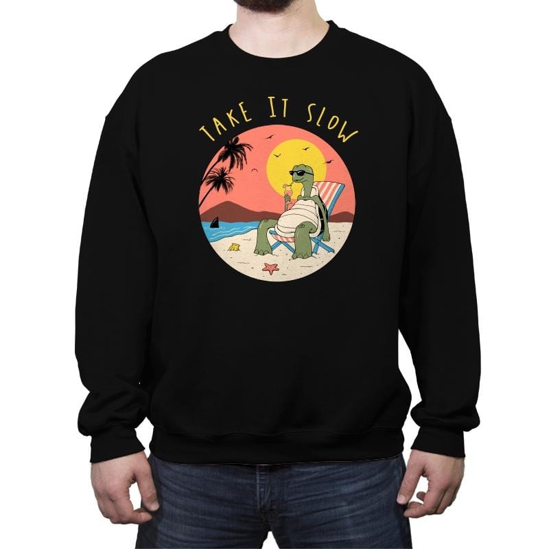 Take It Slow - Crew Neck Sweatshirt Crew Neck Sweatshirt RIPT Apparel Small / Black