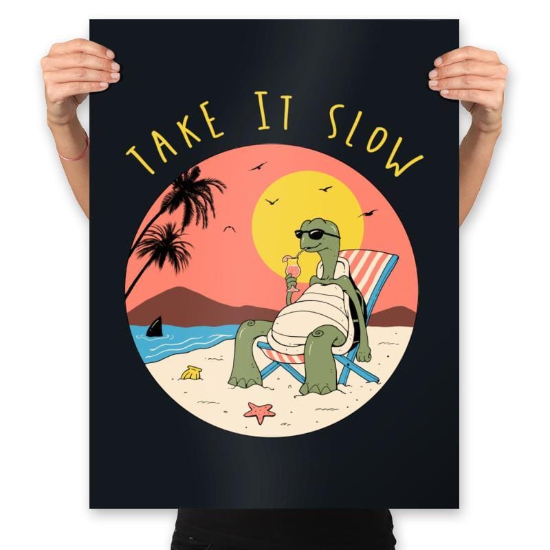 Take It Slow - Prints Posters RIPT Apparel 18x24 / Black