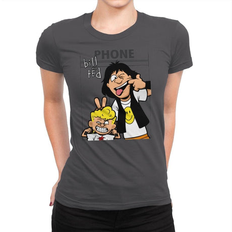 Ted and Bill - Womens Premium T-Shirts RIPT Apparel Small / Heavy Metal
