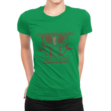 Terminator Gym - Womens Premium T-Shirts RIPT Apparel Small / Kelly Green