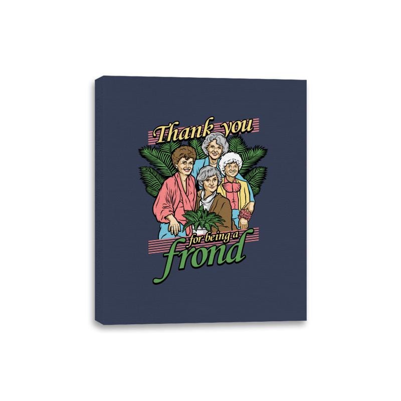 Thank you for being a Frond - Canvas Wraps Canvas Wraps RIPT Apparel 8x10 / Navy