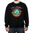 That's All, That's It - Crew Neck Sweatshirt Crew Neck Sweatshirt RIPT Apparel Small / Black