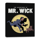 The Adventures of Mr. Wick - Canvas Wraps Canvas Wraps RIPT Apparel