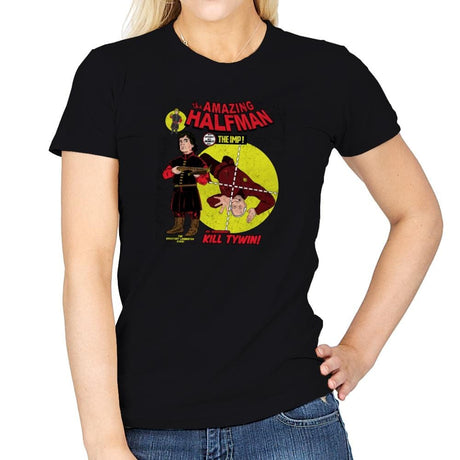The Amazing Half-Man - Game of Shirts - Womens T-Shirts RIPT Apparel Small / Black