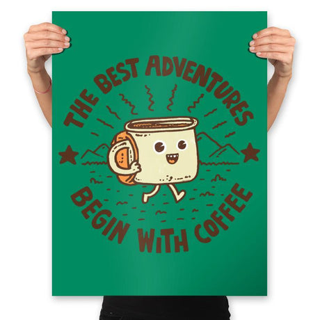The Best Adventures Begin With Coffee - Prints Posters RIPT Apparel 18x24 / Kelly