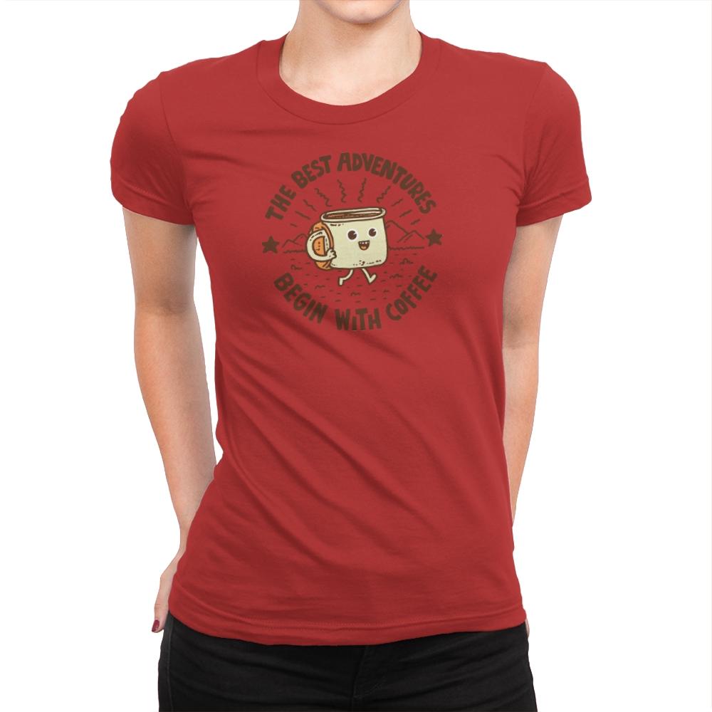 The Best Adventures Begin With Coffee - Womens Premium T-Shirts RIPT Apparel Small / Red