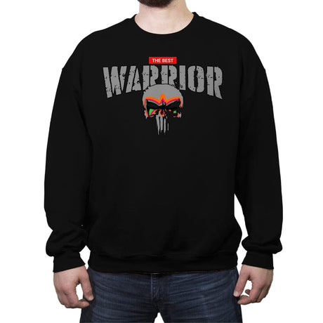 The Best Warrior - Crew Neck Sweatshirt Crew Neck Sweatshirt RIPT Apparel Small / Black