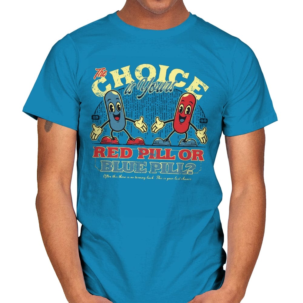 The Choice is yours - Mens T-Shirts RIPT Apparel Small / Sapphire