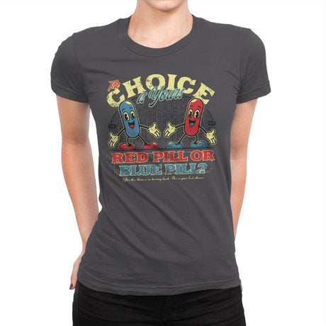 The Choice is yours - Womens Premium T-Shirts RIPT Apparel Small / Heavy Metal
