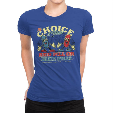 The Choice is yours - Womens Premium T-Shirts RIPT Apparel Small / Royal