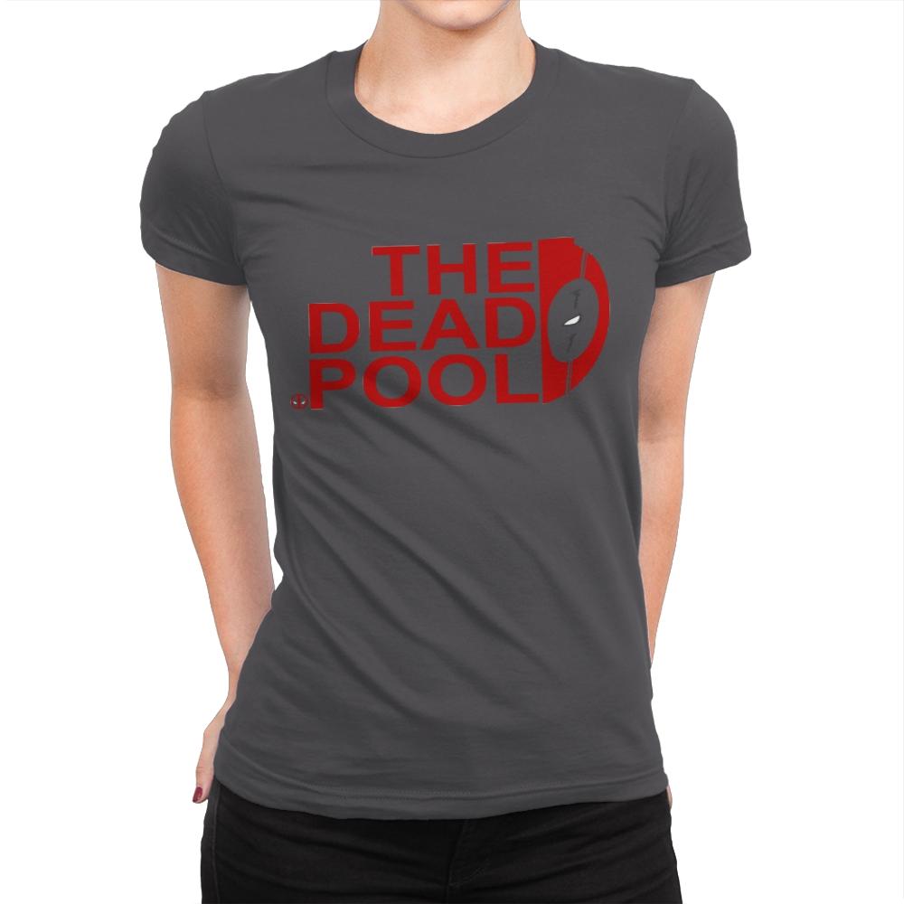 The Dead Pool - Womens Premium T-Shirts RIPT Apparel Small / Heavy Metal