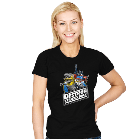 The Destron Strikes Back - Womens T-Shirts RIPT Apparel