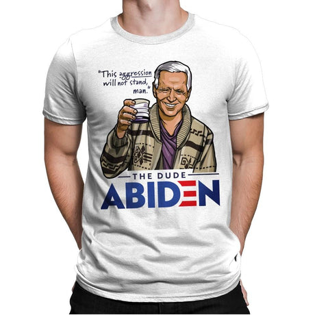The Dude Abiden - Mens Premium T-Shirts RIPT Apparel Small / White