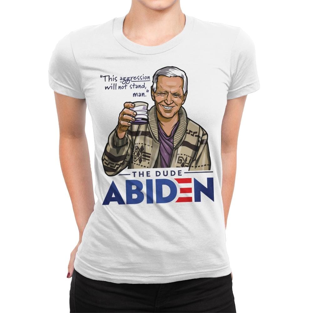 The Dude Abiden - Womens Premium T-Shirts RIPT Apparel Small / White