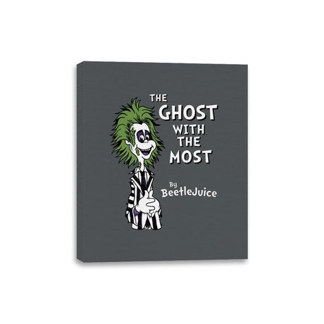 The Ghost with the Most - Canvas Wraps Canvas Wraps RIPT Apparel 8x10 / Charcoal
