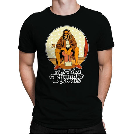 The God of Thunder Abides - Anytime - Mens Premium T-Shirts RIPT Apparel Small / Black