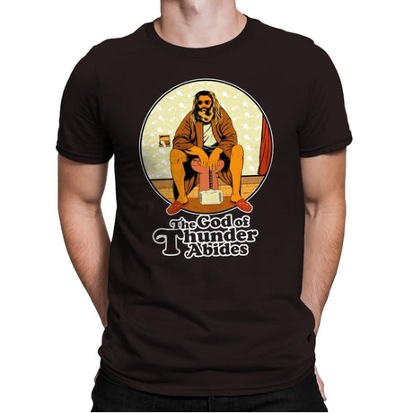 The God of Thunder Abides - Anytime - Mens Premium T-Shirts RIPT Apparel Small / Dark Chocolate