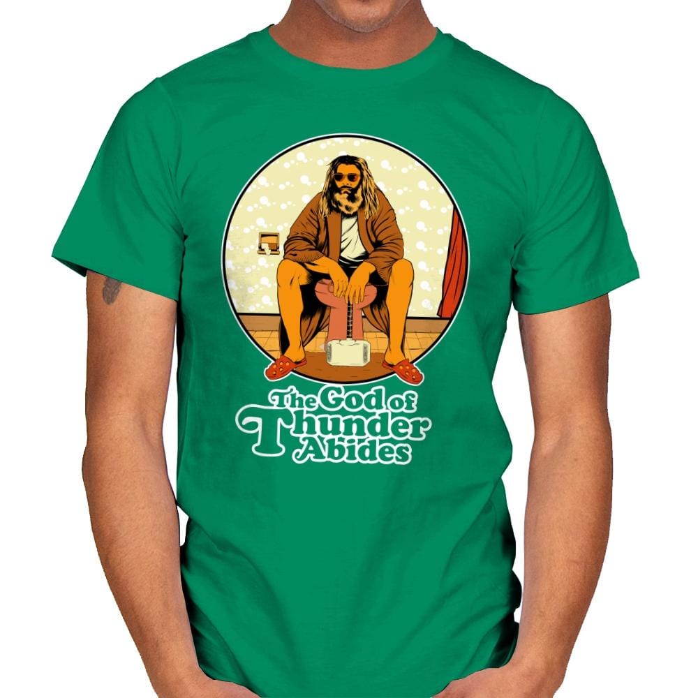 The God of Thunder Abides - Anytime - Mens T-Shirts RIPT Apparel Small / Kelly Green