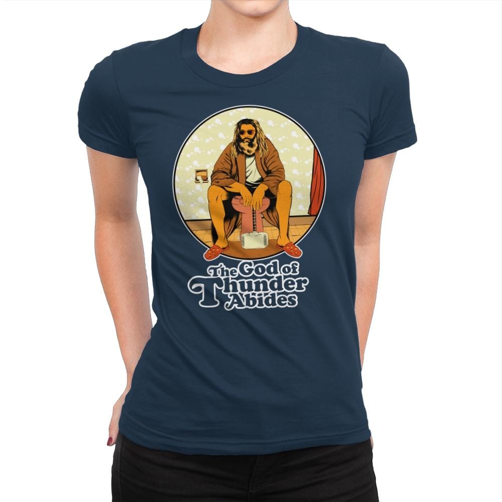 The God of Thunder Abides - Anytime - Womens Premium T-Shirts RIPT Apparel Small / Midnight Navy