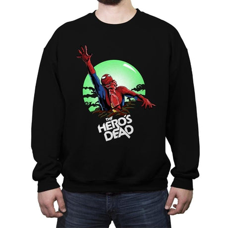 The Hero's Dead - Crew Neck Sweatshirt Crew Neck Sweatshirt RIPT Apparel Small / Black