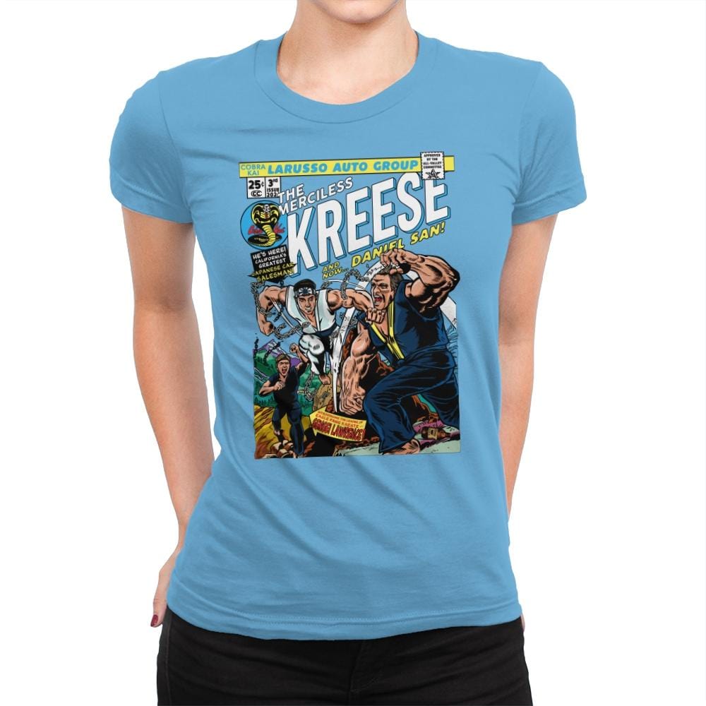 The Merciless Kreese - Womens Premium T-Shirts RIPT Apparel Small / Turquoise